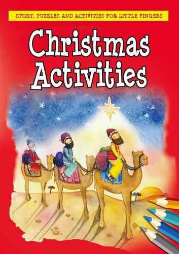 Cover image for Christmas Activities: Story, Puzzles and Activities for Little Fingers