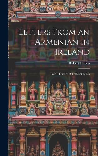 Cover image for Letters From an Armenian in Ireland
