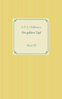 Cover image for Der goldene Topf: Band 30