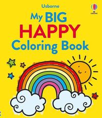 Cover image for My Big Happy Coloring Book