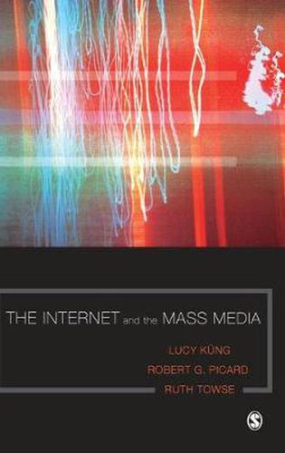 Cover image for The Internet and the Mass Media