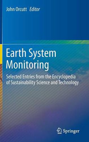 Cover image for Earth System Monitoring: Selected Entries from the Encyclopedia of Sustainability Science and Technology