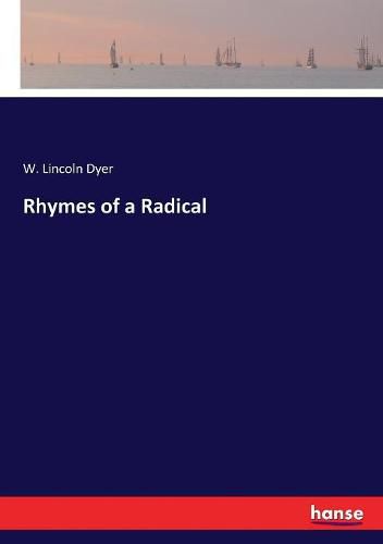 Cover image for Rhymes of a Radical