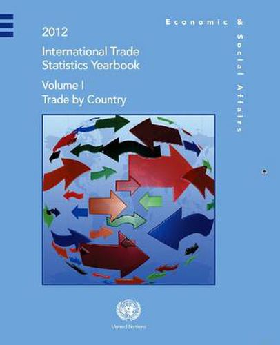 Cover image for International trade statistics yearbook 2012: Vol. 1: Trade by country