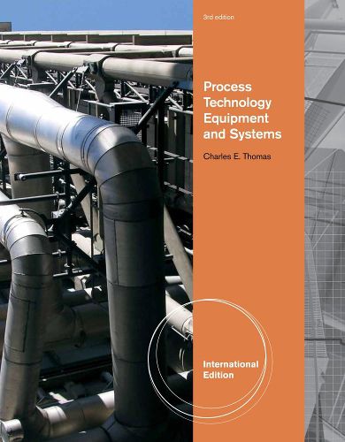 Cover image for Process Technology Equipment and Systems, International Edition