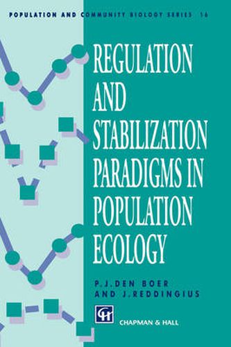 Cover image for Regulation and Stabilization Paradigms in Population Ecology