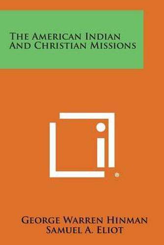 The American Indian and Christian Missions