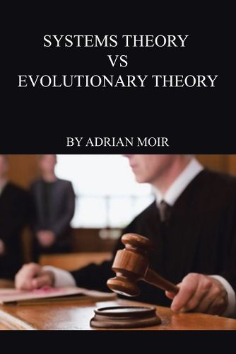 Cover image for Systems Theory VS Evolutionary Theory