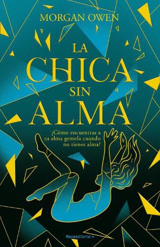 Cover image for La chica sin alma / The Girl With No Soul