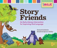 Cover image for Story Friends (TM) Specialist's Kit: An Early Literacy Intervention for Improving Oral Language
