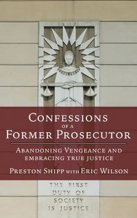 Cover image for Confessions of a Former Prosecutor