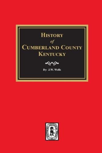 Cover image for History of Cumberland County, Kentucky