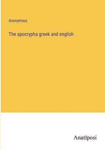 Cover image for The apocrypha greek and english