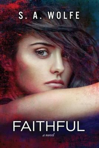 Cover image for Faithful: (fearsome Series Book 3)