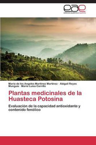 Cover image for Plantas Medicinales de La Huasteca Potosina