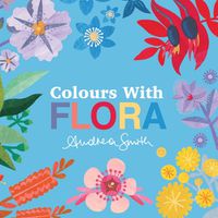 Cover image for Colours with Flora