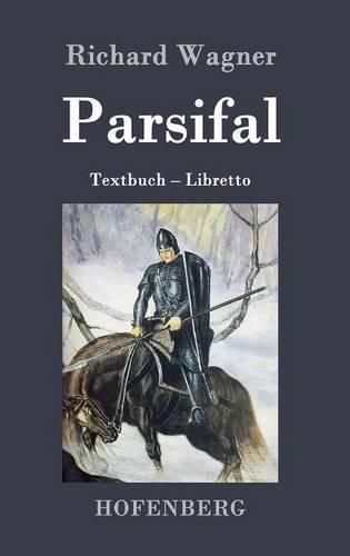 Parsifal: Textbuch - Libretto