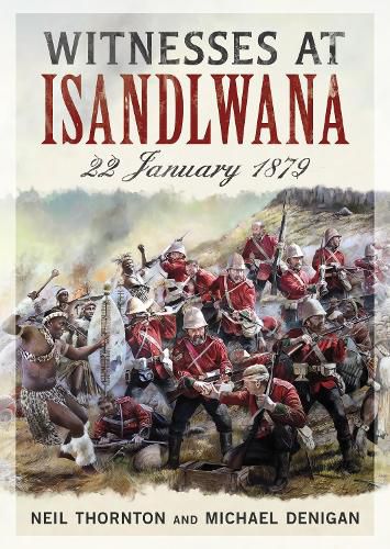 Witnesses at Isandlwana