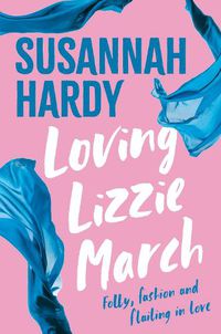 Cover image for Loving Lizzie March