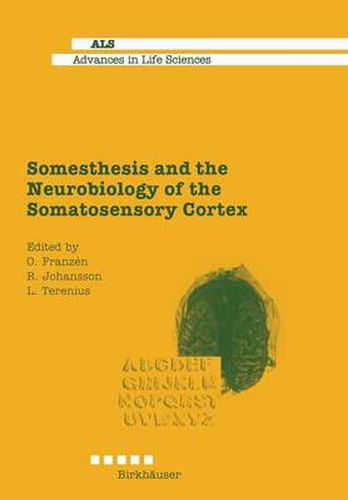 Cover image for Somesthesis and the Neurobiology of the Somatosensory Cortex