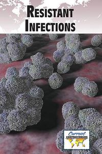 Cover image for Resistant Infections