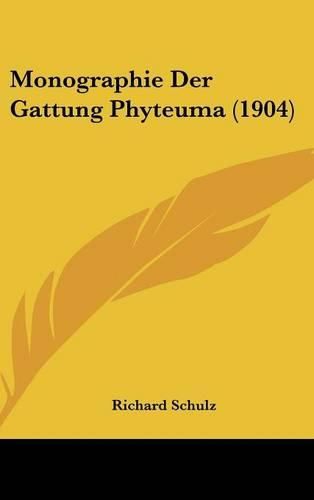 Monographie Der Gattung Phyteuma (1904)