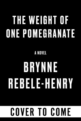 Cover image for The Weight of One Pomegranate