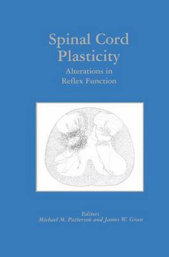 Spinal Cord Plasticity: Alterations in Reflex Function