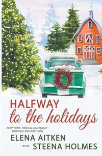 Cover image for Halfway to the Holidays