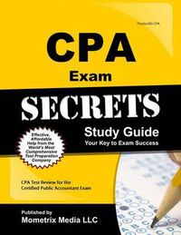 Cover image for CPA Exam Secrets: CPA Test Review for the Certified Public Accountant Exam