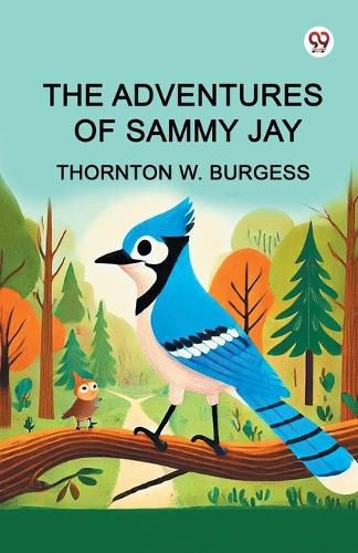 Cover image for The Adventures of Sammy Jay (Edition1)