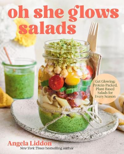 Cover image for Oh She Glows Salads