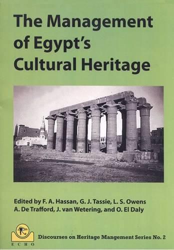 Cover image for The Management of Egypt's Cultural Heritage; Volume 2