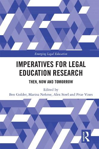 Cover image for Imperatives for Legal Education Research: Then, Now and Tomorrow