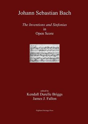 Cover image for J. S. Bach The Inventions and Sinfonias in Open Score