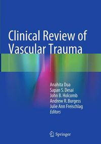 Cover image for Clinical Review of Vascular Trauma