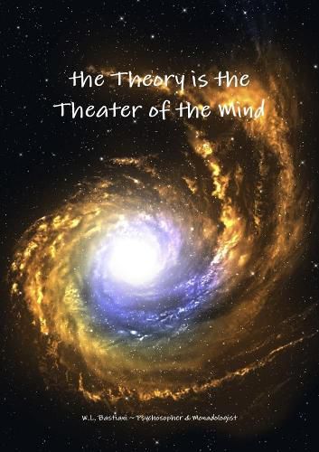 Cover image for the Theory is the Theater of the Mind