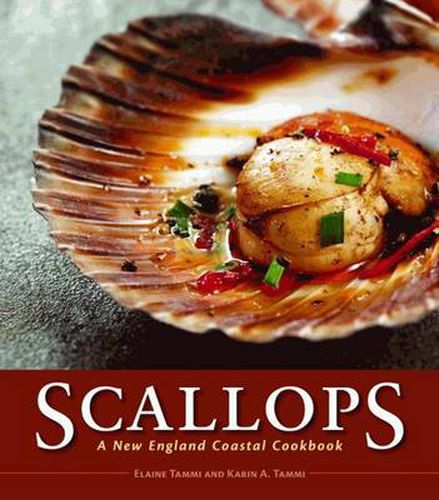 Cover image for Scallops: A New England Coastal Cookbook