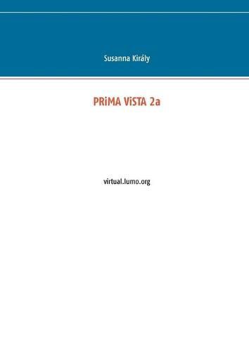 Cover image for PRiMA ViSTA 2a: virtual.lumo.org