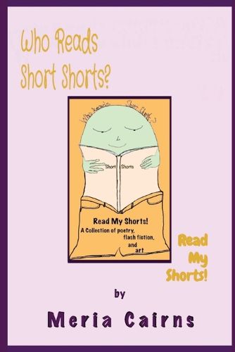 Cover image for Who Reads Short Shorts?