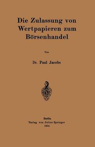 Die Zulassung Von Wertpapieren Zum Boersenhandel