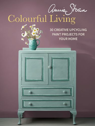 Cover image for Annie Sloan Colourful Living