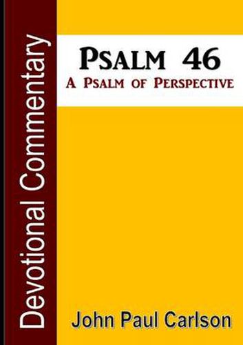 Cover image for Psalm 46, A Psalm of Perspective