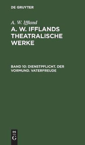 Cover image for Dienstpflicht. Der Vormund. Vaterfreude