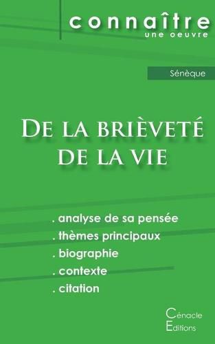 Fiche de lecture De la brievete de la vie de Seneque (Analyse philosophique de reference et resume complet)