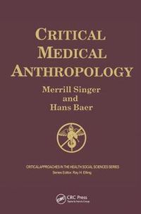 Cover image for Critical Medical Anthropology