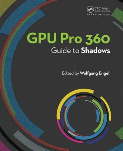 Cover image for GPU Pro 360 Guide to Shadows: Guide to Shadows