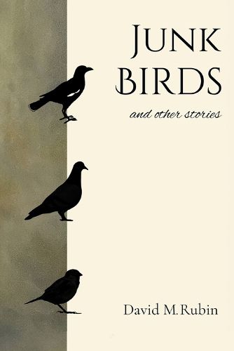 Cover image for Junk Birds and Other Stories