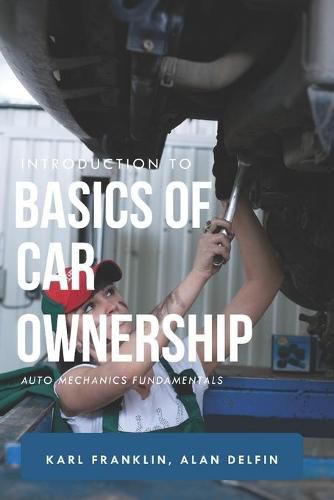 Introduction to Basics of Car Ownership
