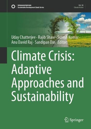 Cover image for Climate Crisis: Adaptive Approaches and Sustainability